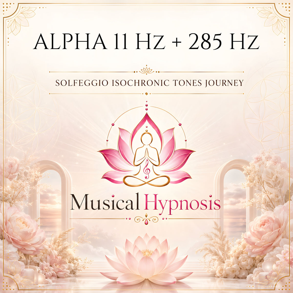 Alpha 11 Hz + 285 Hz Solfeggio Isochronic Tones Journey