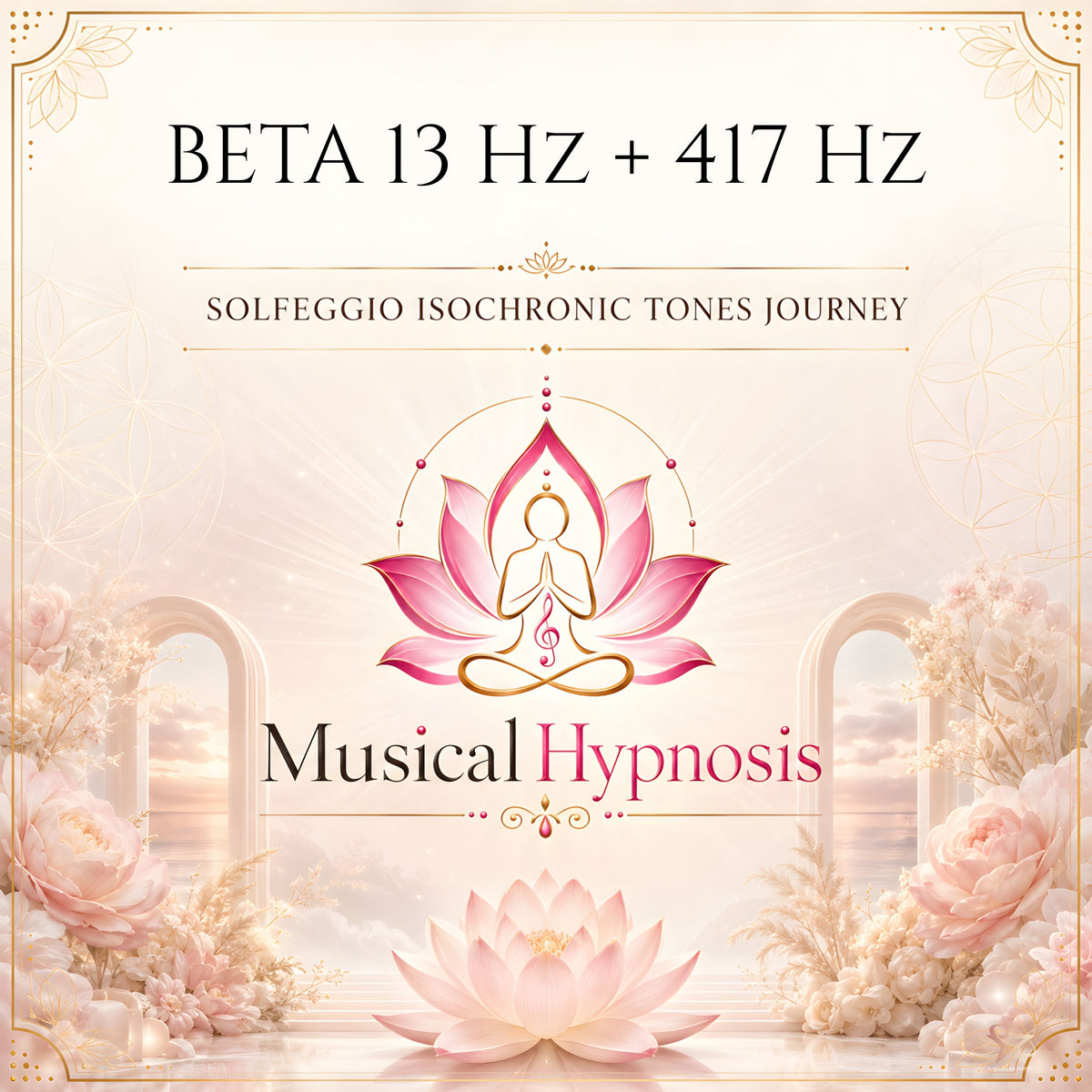Beta 13 Hz + 417 Hz Solfeggio Isochronic Tones Journey