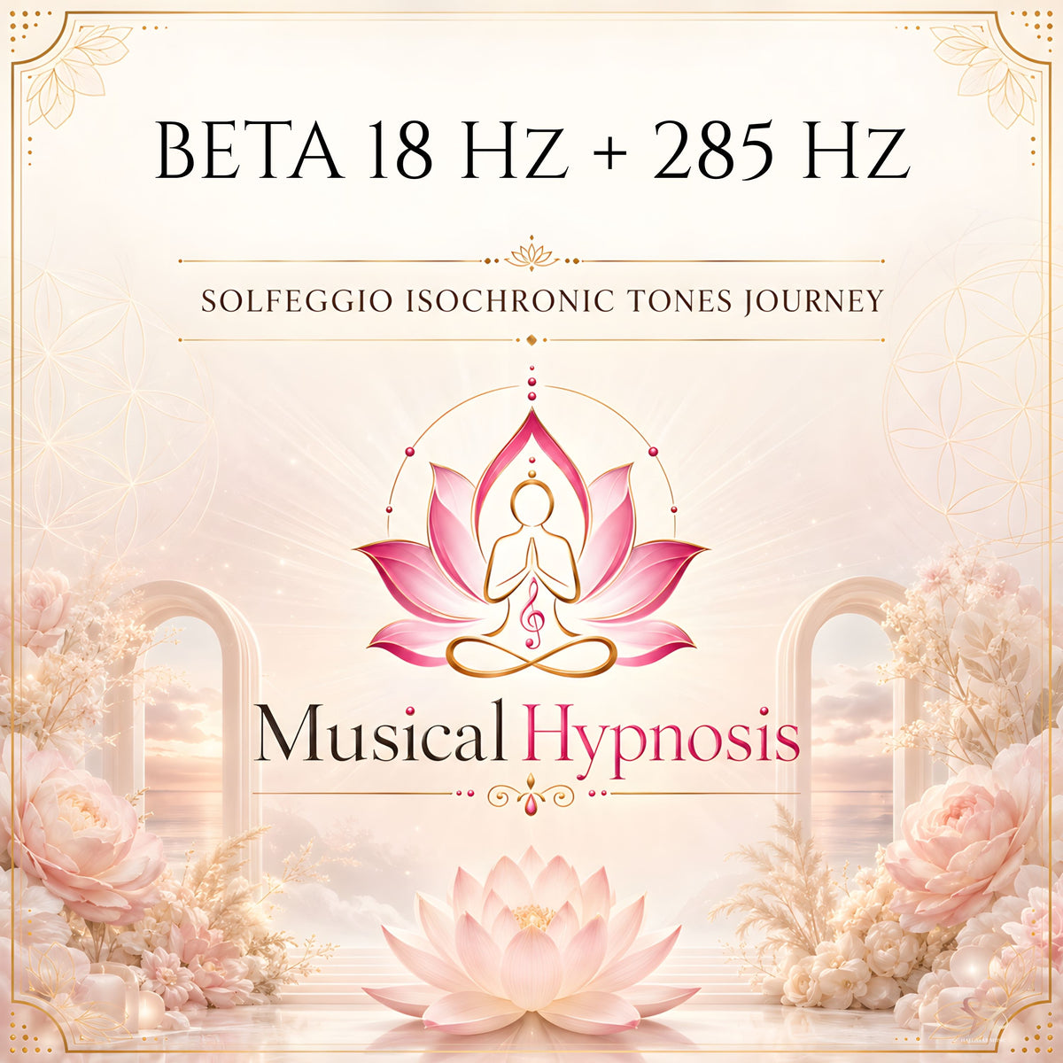 Beta 18 Hz + 285 Hz Solfeggio Isochronic Tones Journey