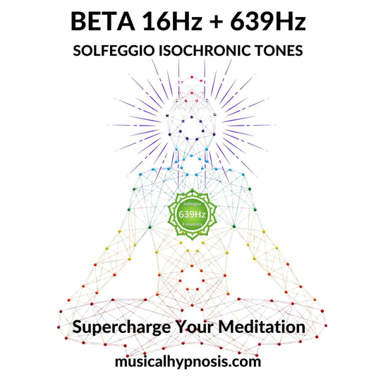 Beta 16Hz and 639Hz Solfeggio Isochronic Tones | 30 minutes
