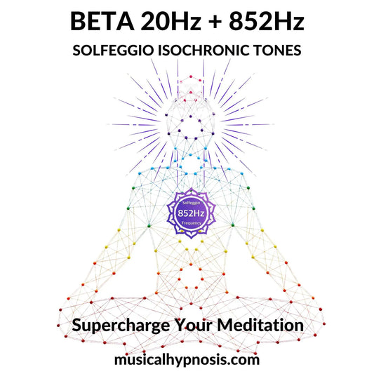 Beta 20Hz and 852Hz Solfeggio Isochronic Tones | 30 minutes