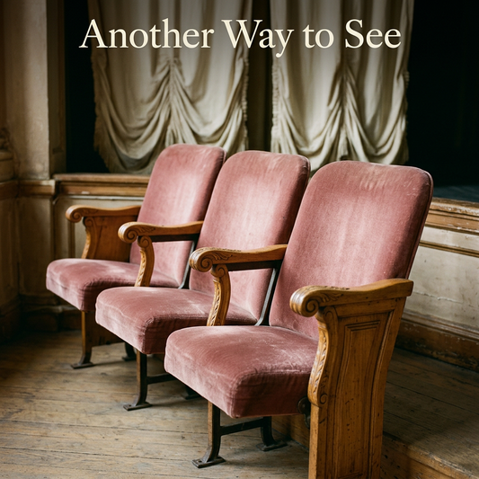 Three dusty-rose velvet theatre seats with carved wooden armrests, beneath an Another Way to See editorial headline