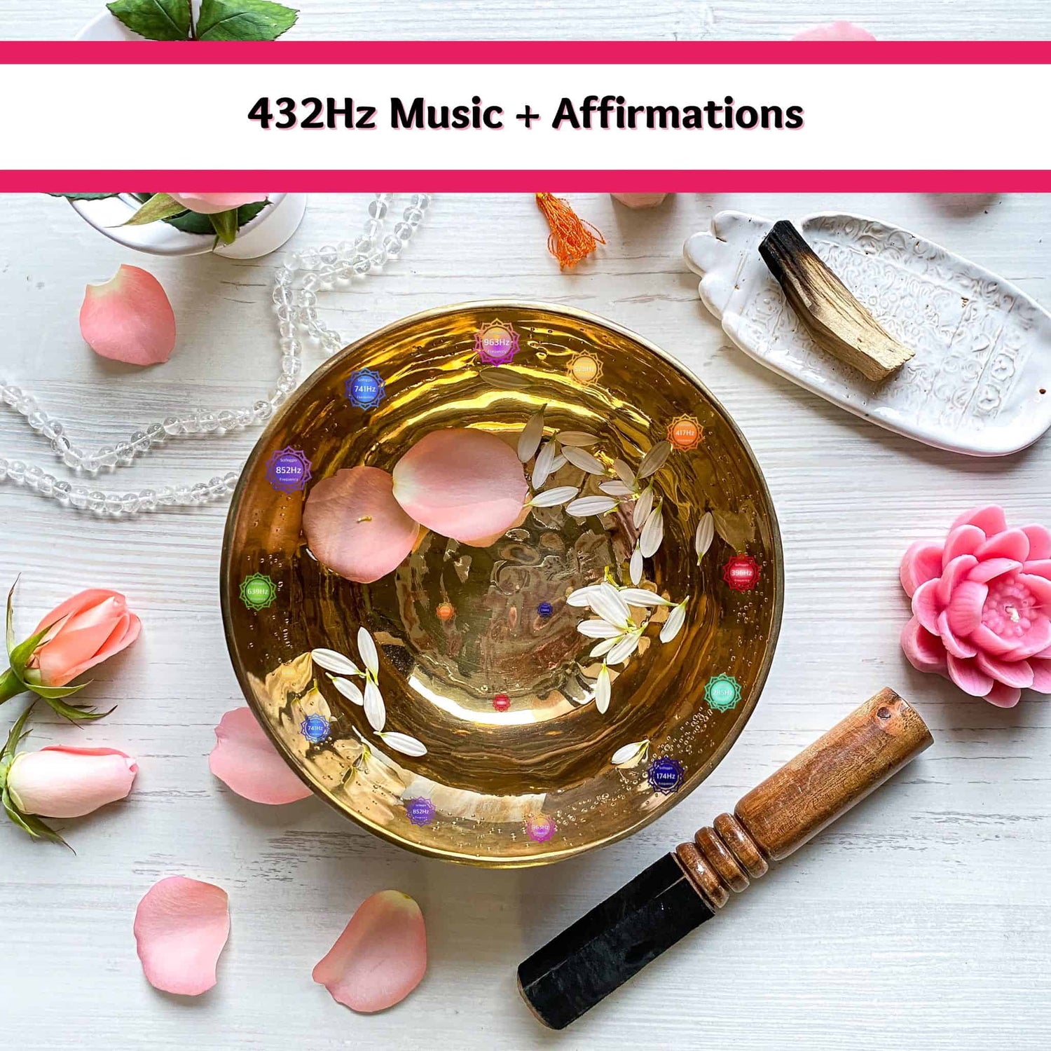 432Hz Music + Affirmations