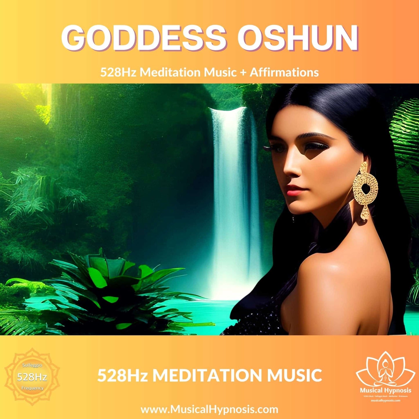 Goddess Oshun • 528Hz Meditation Music + Affirmations