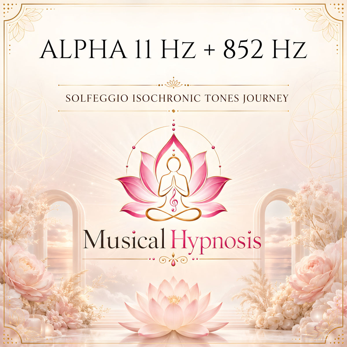 Alpha 11 Hz + 852 Hz Solfeggio Isochronic Tones Journey