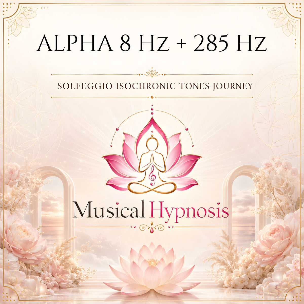 Alpha 8 Hz + 285 Hz Solfeggio Isochronic Tones Journey