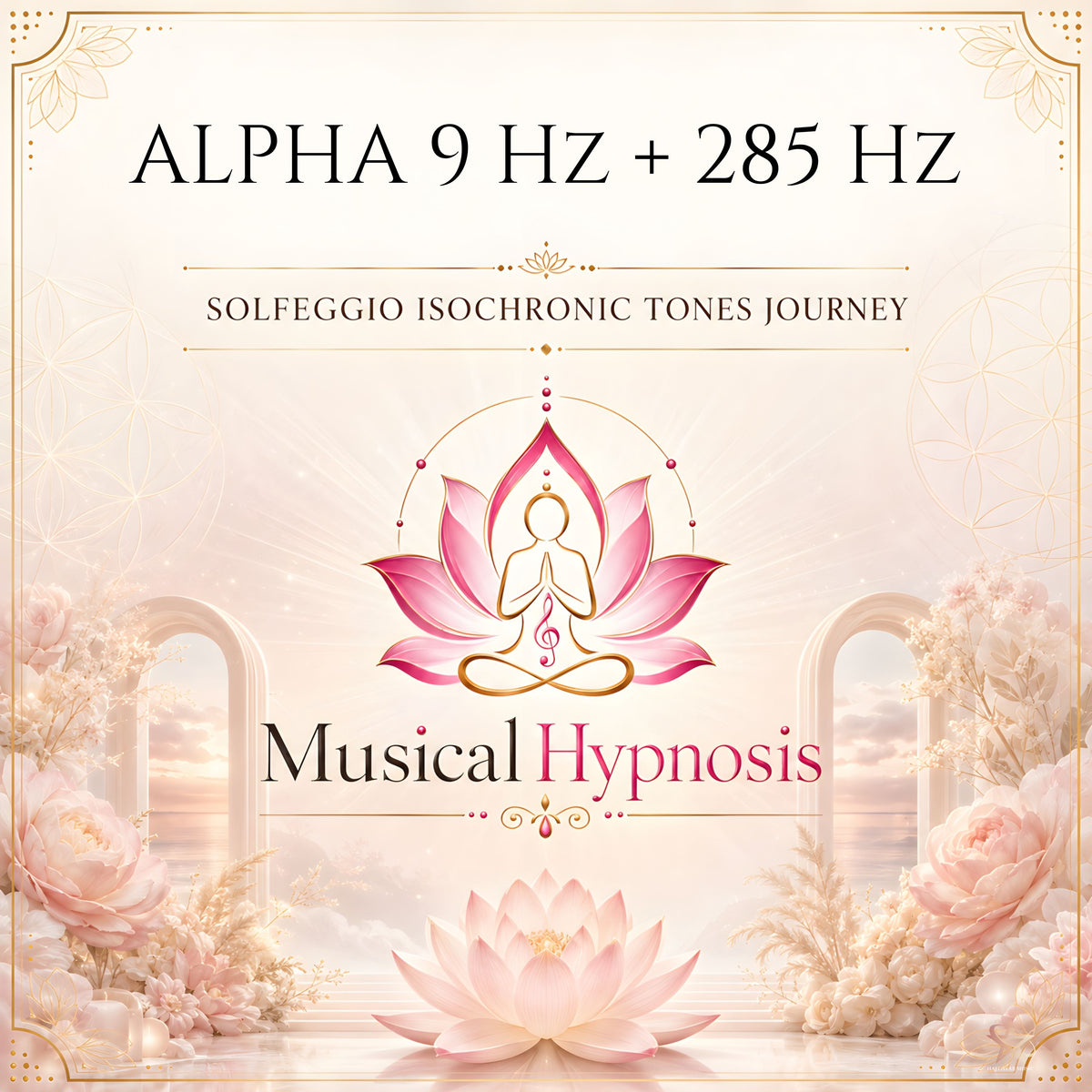 Alpha 9 Hz + 285 Hz Solfeggio Isochronic Tones Journey