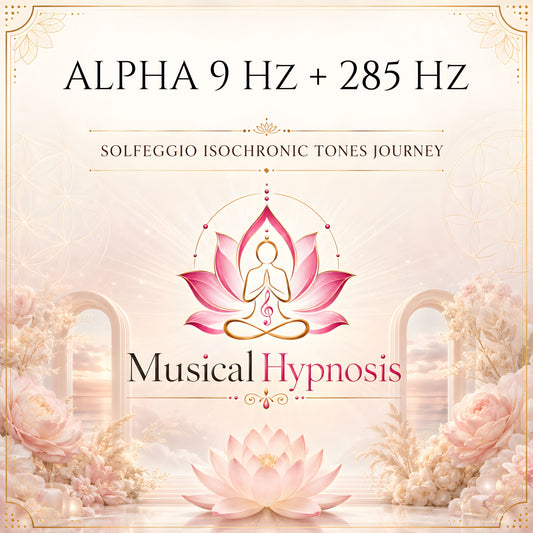 Alpha 9 Hz + 285 Hz Solfeggio Isochronic Tones Journey