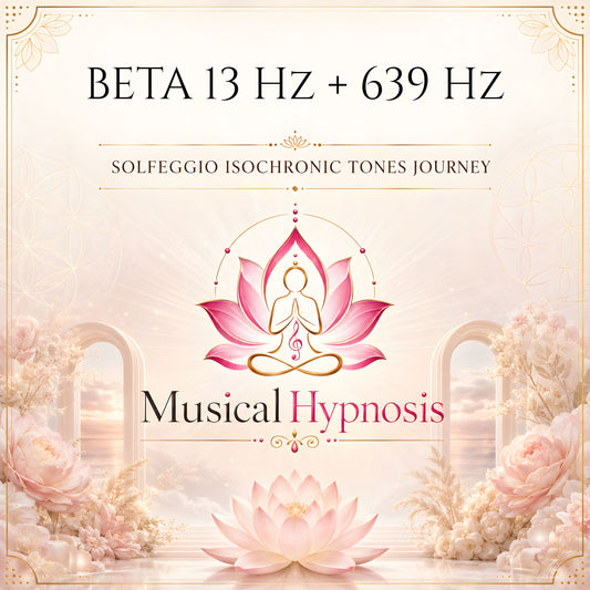 Beta 13 Hz + 639 Hz Solfeggio Isochronic Tones Journey