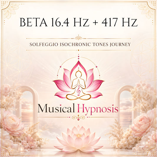 Beta 16.4 Hz + 417 Hz Solfeggio Isochronic Tones Journey