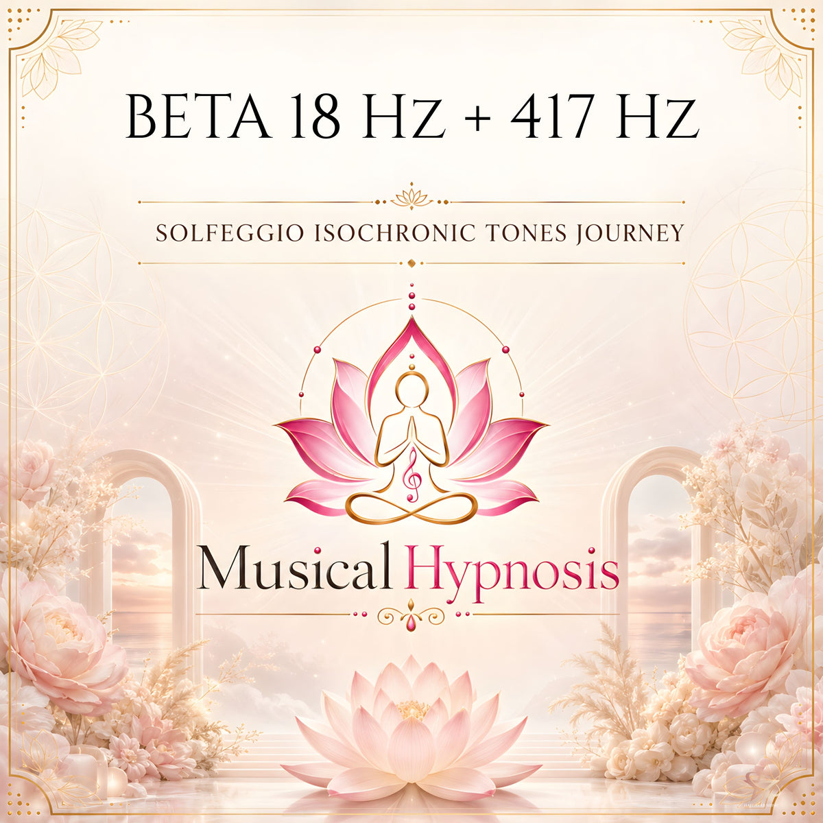 Beta 18 Hz + 417 Hz Solfeggio Isochronic Tones Journey
