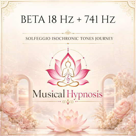 Beta 18 Hz + 741 Hz Solfeggio Isochronic Tones Journey