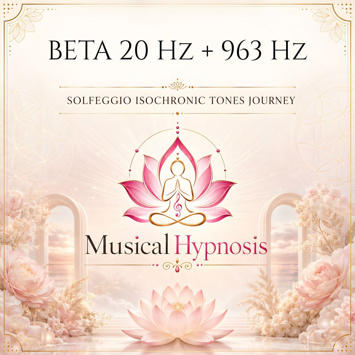 Beta 20 Hz + 963 Hz Solfeggio Isochronic Tones Journey