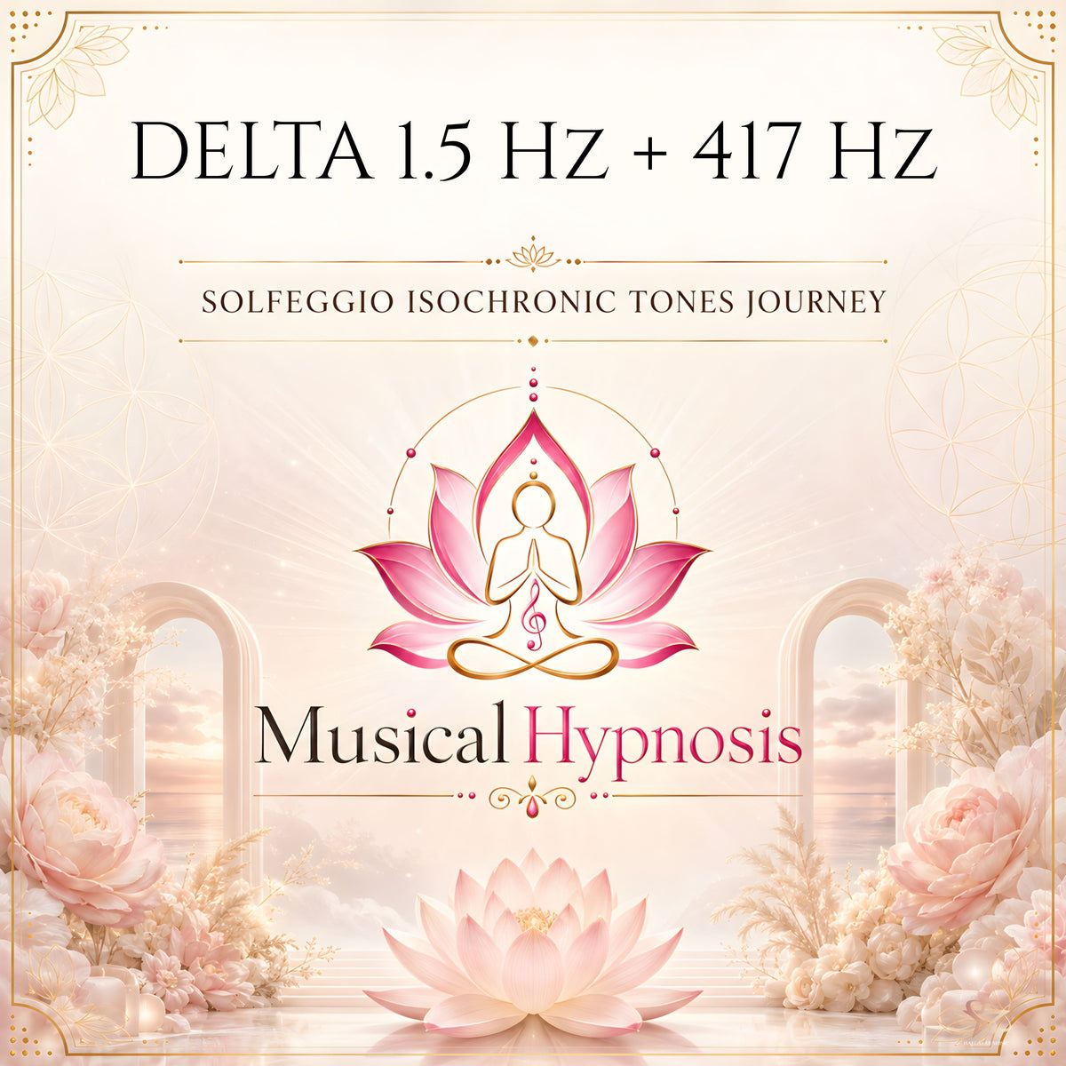 Delta 1.5 Hz + 417 Hz Solfeggio Isochronic Tones Journey