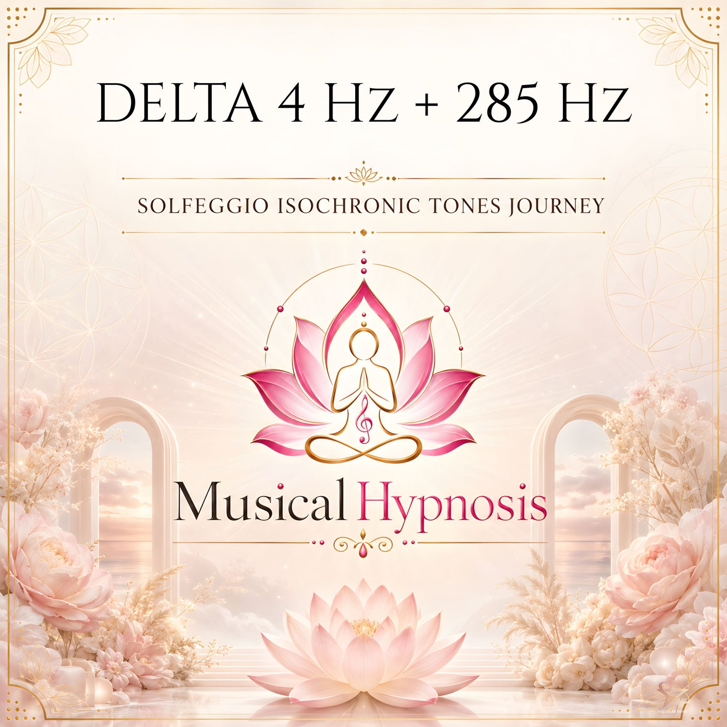 Delta 4 Hz + 285 Hz Solfeggio Isochronic Tones Journey
