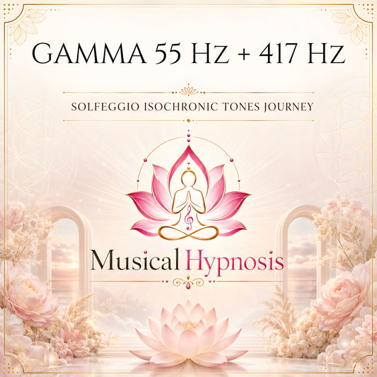Gamma 55 Hz + 417 Hz Solfeggio Isochronic Tones Journey