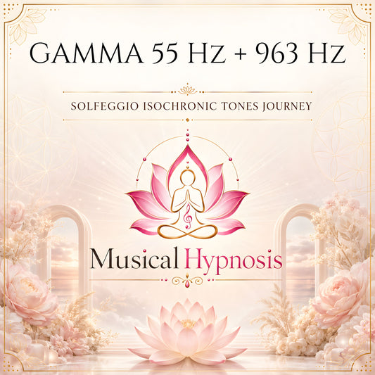 Gamma 55 Hz + 963 Hz Solfeggio Isochronic Tones Journey
