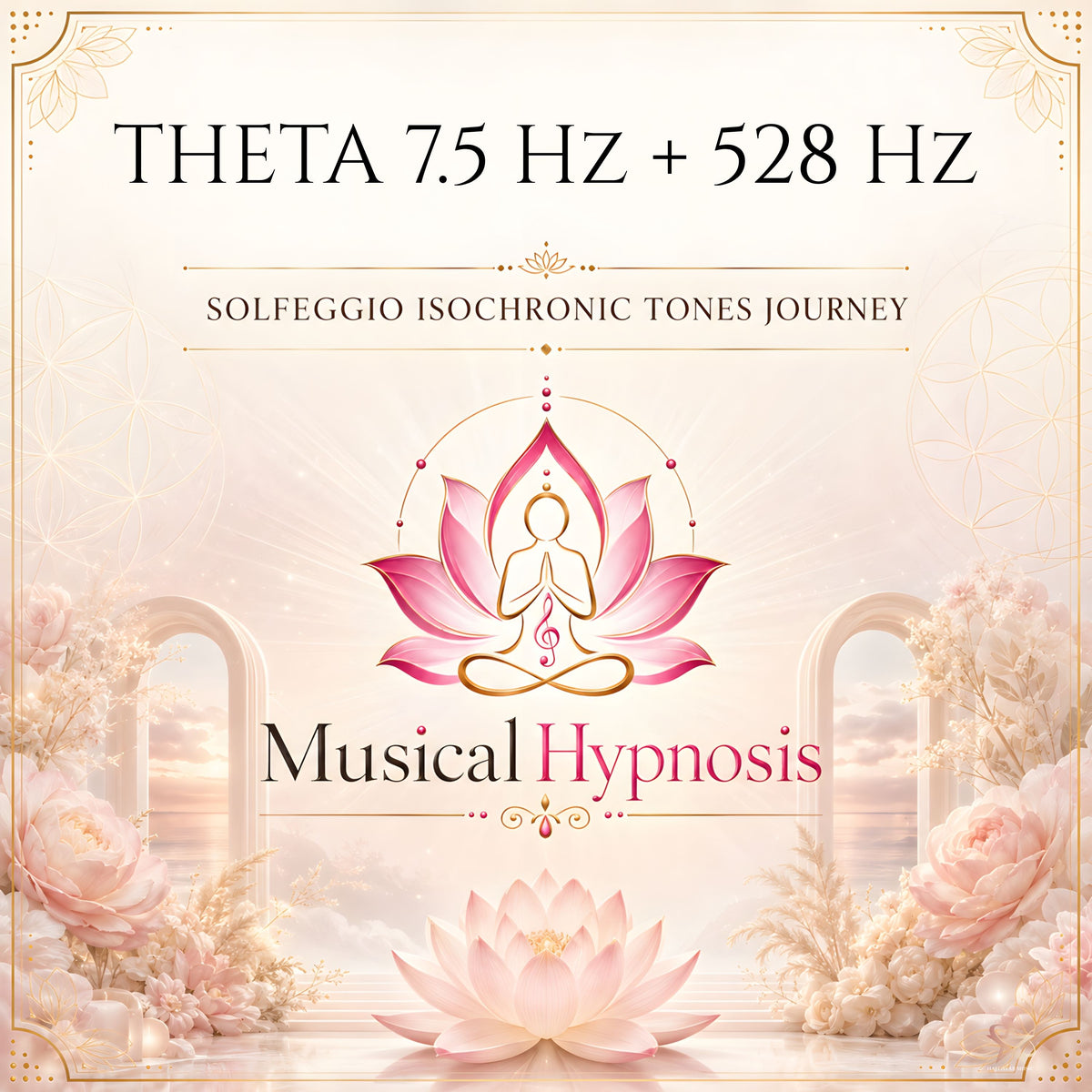 Theta 7.5 Hz + 528 Hz Solfeggio Isochronic Tones Journey