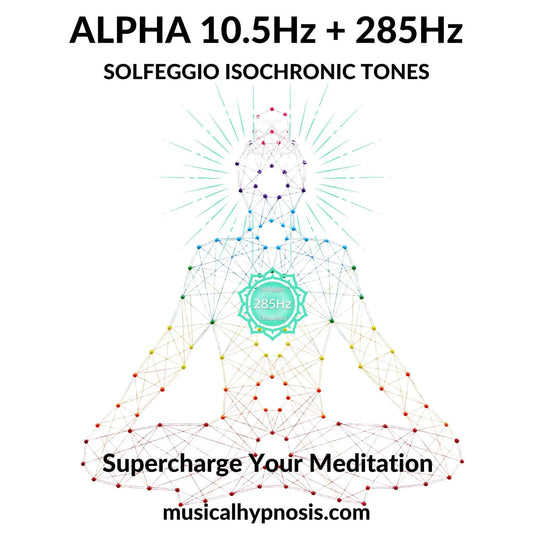 Alpha 10.5Hz and 285Hz Solfeggio Isochronic Tones | 30 minutes