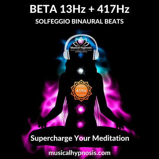 Beta 13Hz and 417Hz Solfeggio Binaural Beats | 30 minutes