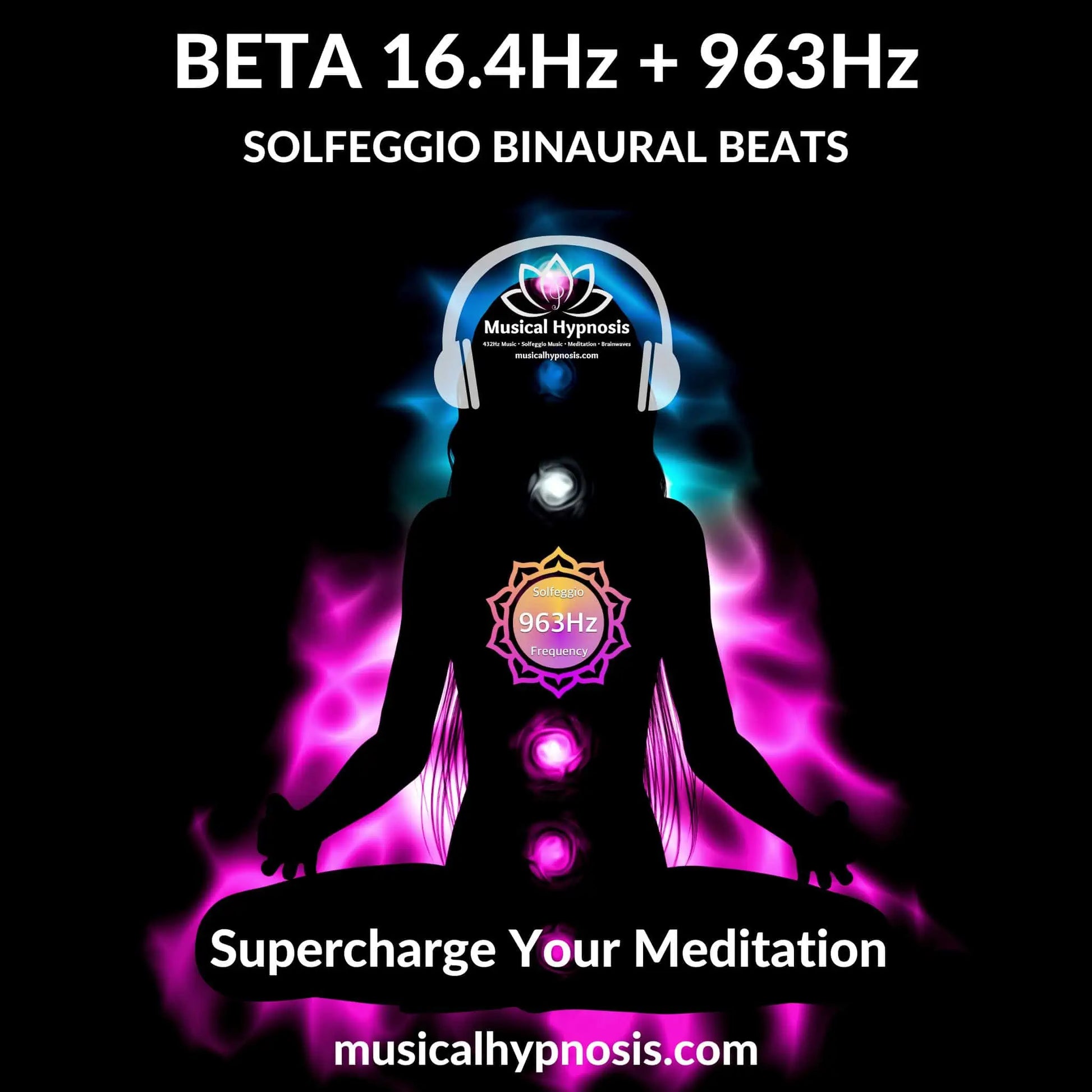Beta 16.4Hz and 963Hz Solfeggio Binaural Beats | 30 minutes