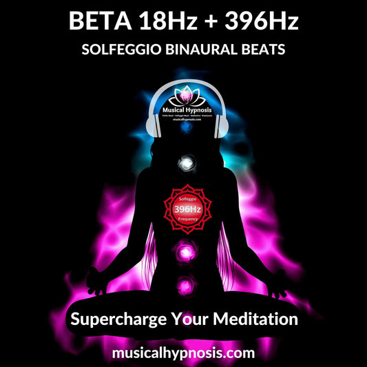 Beta 18Hz and 396Hz Solfeggio Binaural Beats | 30 minutes